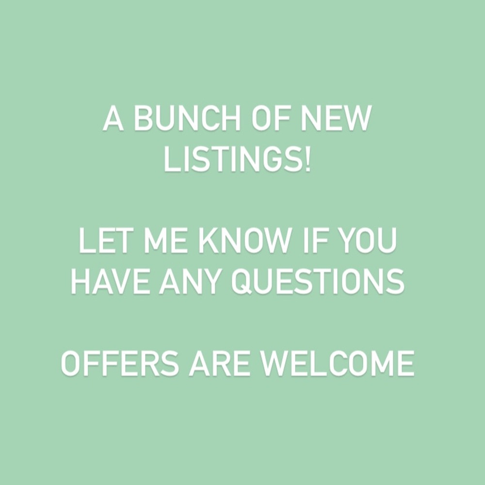 new listings!